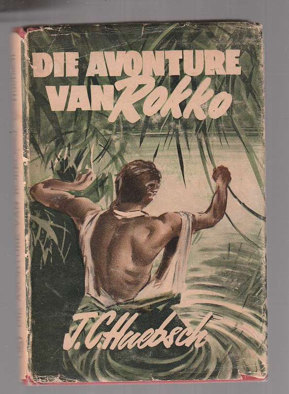 Die Avonture van Rokko - JC Heubsch - n oerwoud avontuur vir die jeug