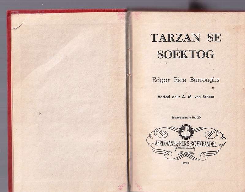 Tarzan se Soektog - Edgar Rice Burroughrs -  Tarzan 20 - 1950 - AM van Schoor vertaling