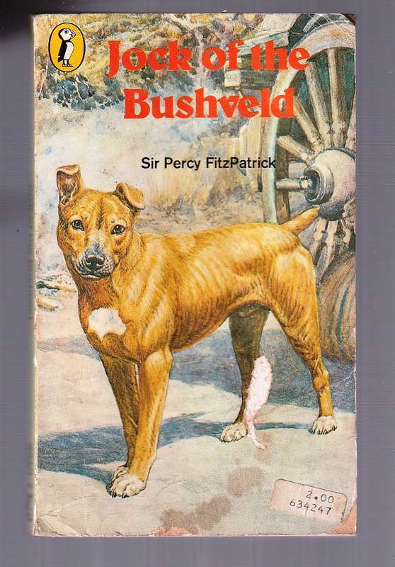 Jock of the Bushveld - Percy Fitzpatrick  - Adventure (Penguin Edition)