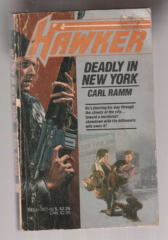Deadly in New York - Carl Ramm - Hawker no 4 - crime thriller
