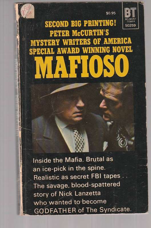 Mafioso - Peter McCurtin - Lanzetta thought it was time to move up the ranks