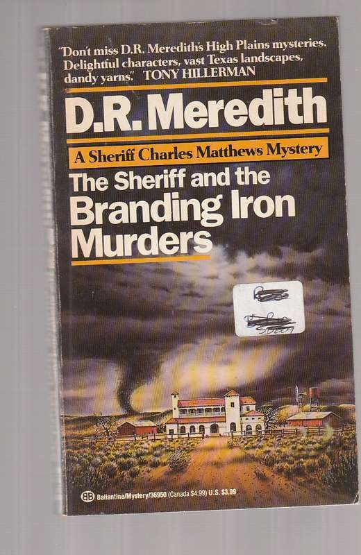 The Sheriff and the Branding Iron Murders - DR Meredith - Sheriff Charles Matthews Mystery
