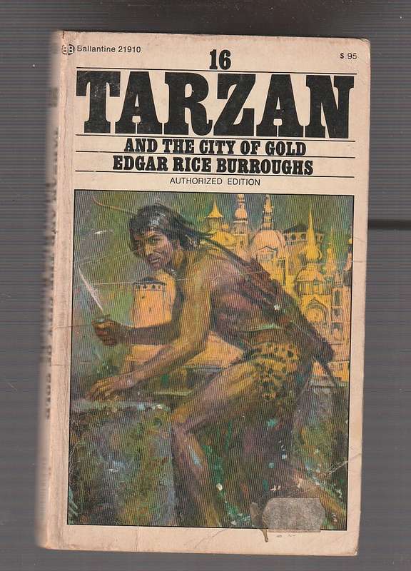 Tarzan and the city of gold - Edgar Rice Burroughs  Tarzan no 16
