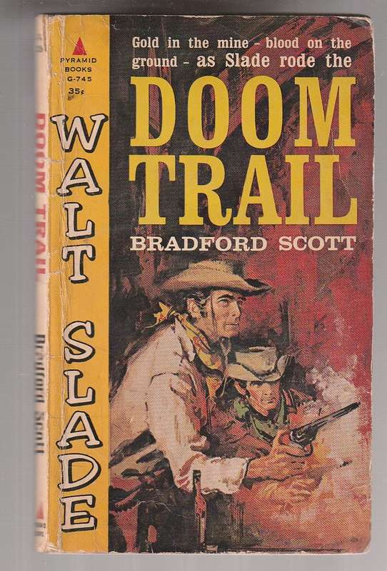 Doom Patrol - Bradford Scott - A Walt Slade Western