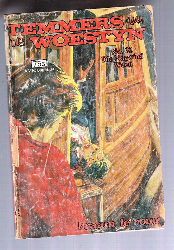 Die Nagwind ween - Braam Le Roux - Temmers van die Woestyn 32