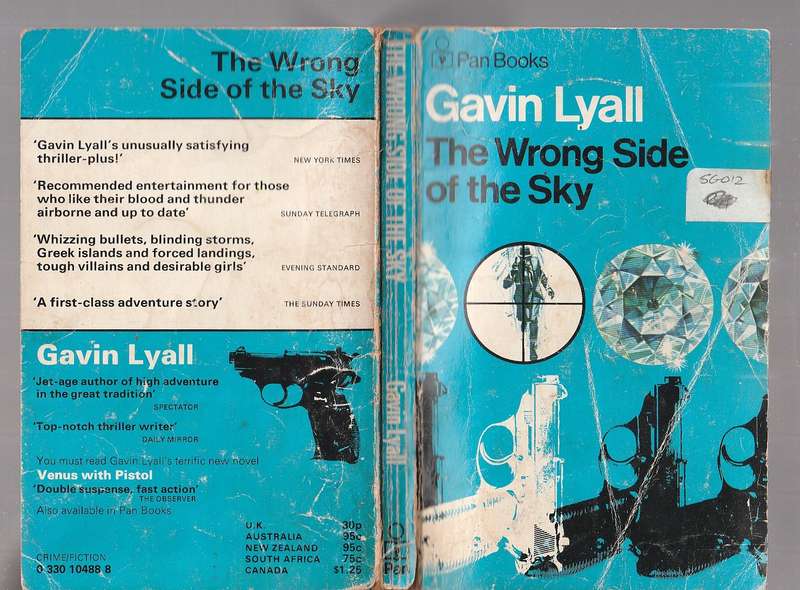 The wrong side of the sky - Gavin Lyall - Storms - bullets - tough villians - great lookin girls