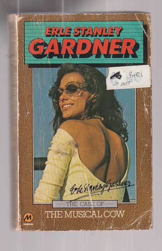 The case of the Musical Cow - Erle Stanley Gardner - He repairs a punchue and discovers $40000