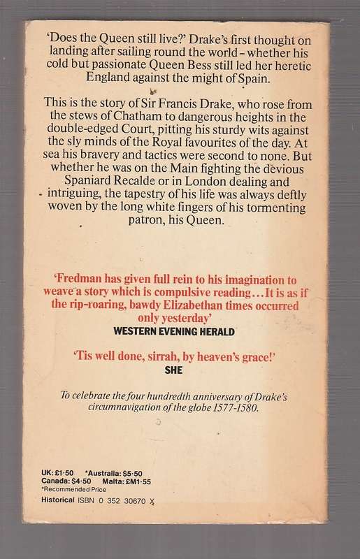 Does the queen still live? - John Fredman - The story of Sir Francis Drake and Queen Bess