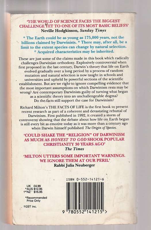 The Facts of Life - Richard Milton - Shattering the myths of Darwinism