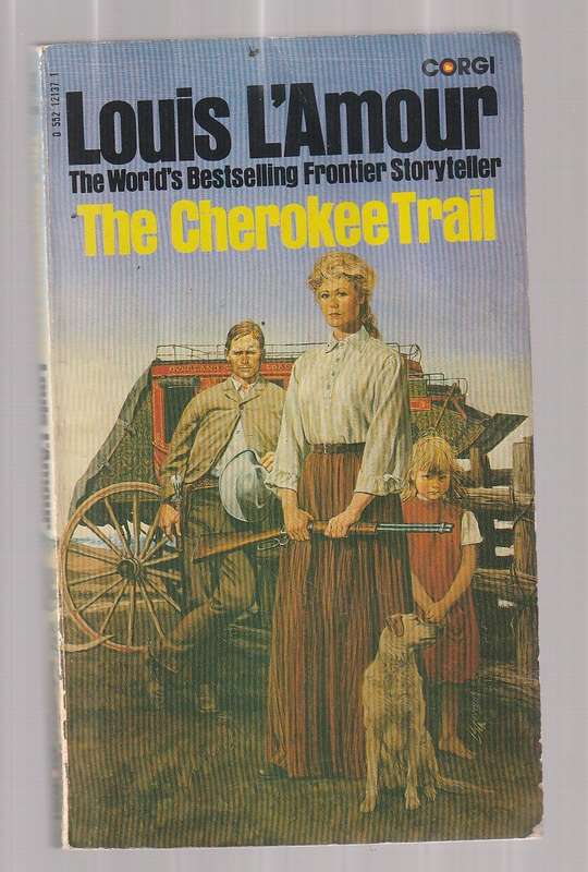 The Cherokee Trail - Louis L'Amour - Western