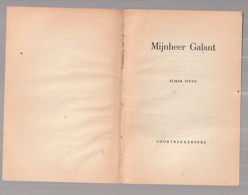 Mijnheer Galant - Elmar Steyn - Ou Kaapse verhaal (Sagteband)