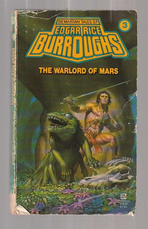 The Warlords of Mars - ER Burroughs - Martian Chronicals no 3 - a John Carter story