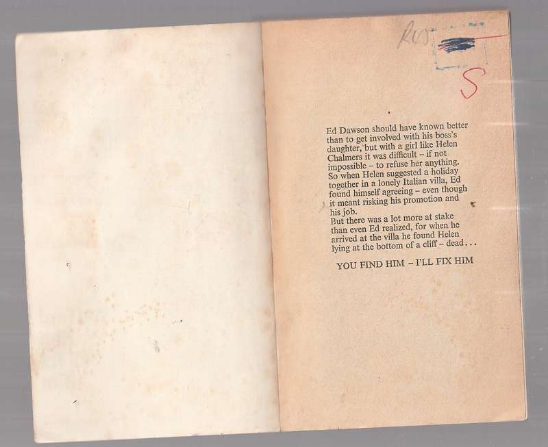 You find him - I'll fix him - James Hadley Chase - Ed got an invite by his boss's daughter and death