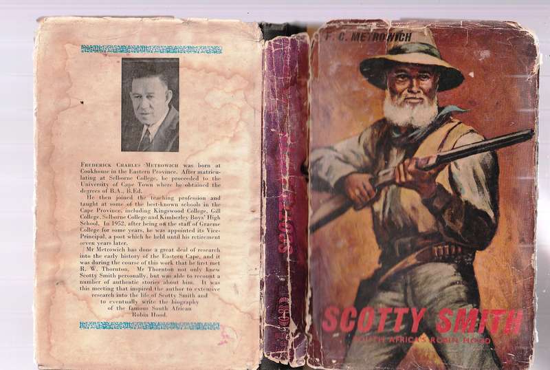 Scotty Smith - FC Metrovich - The life and times of a legendary SA outlaw