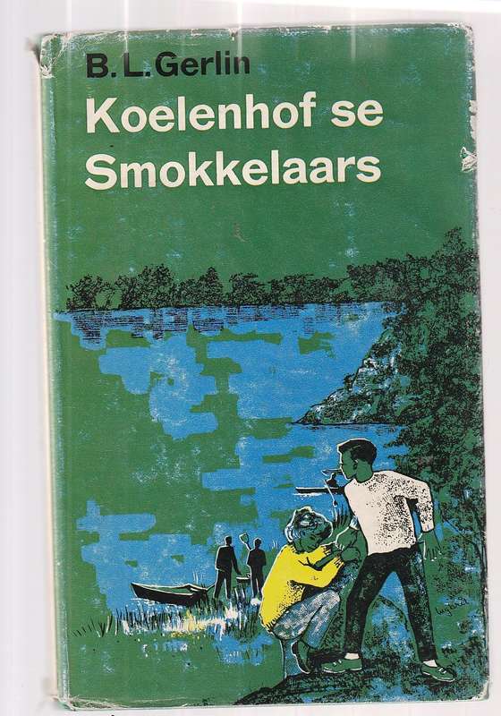 Koelenhof se Smokkelaars - BL Gerlin - Jeug Avontuur
