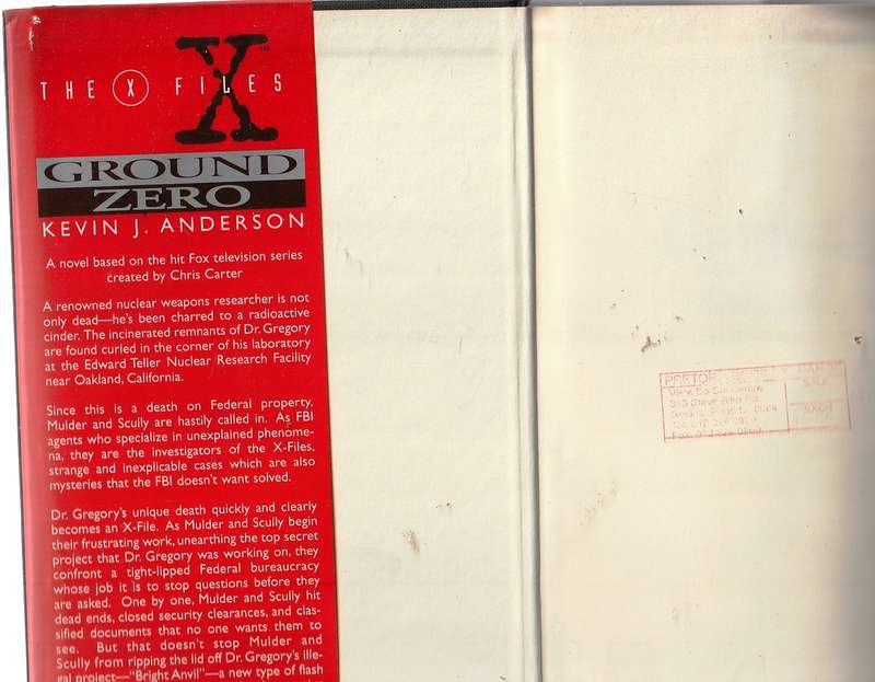 X-Files - Ground Zero - Kevin J Anderson - Hardcover edition