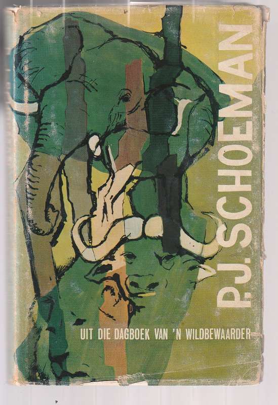 Uit die dagboek van n Wildbewaarder - PJ Schoeman - Sy dae as wildbewaarder