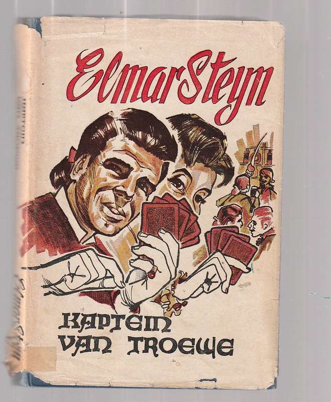 Kaptein van Troewe - Elmar Steyn - Ou Kaapse verhaal