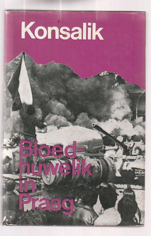Bloedhuwelik in Praag - Heinz Konsalik