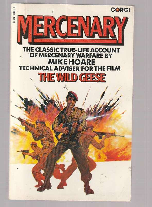 Mercenary - Classic true life story of of Colonel Mike Hoare - mercenary