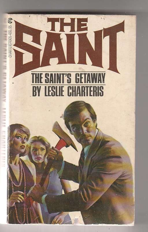 The Saint's getaway - Leslie Charteris - The Saint series