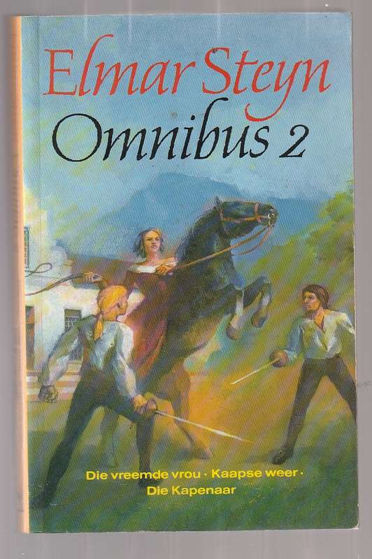 Elmar Steyn Omnibus 2 - Vreemde vrou / Kaapse weer / Kapenaar