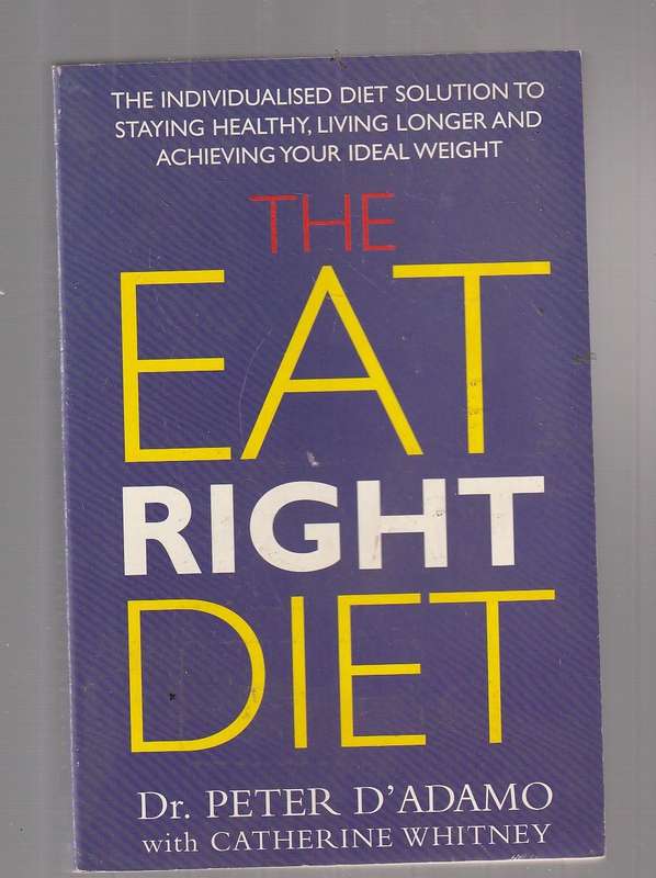 The Fat right Diet - Dr Peter Dadamo & Catherine Whitney