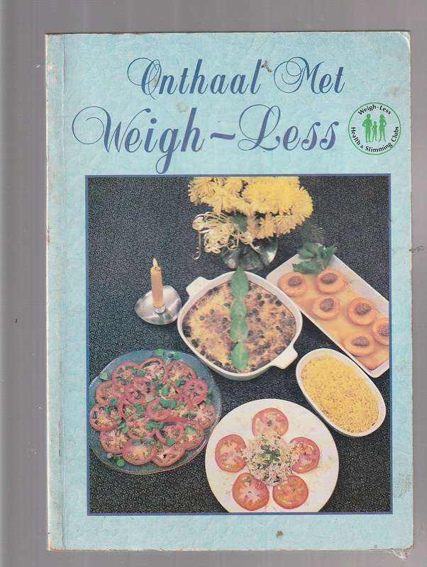 Onthaal met Weigh-Less - Yvonne Schoombee - resepte
