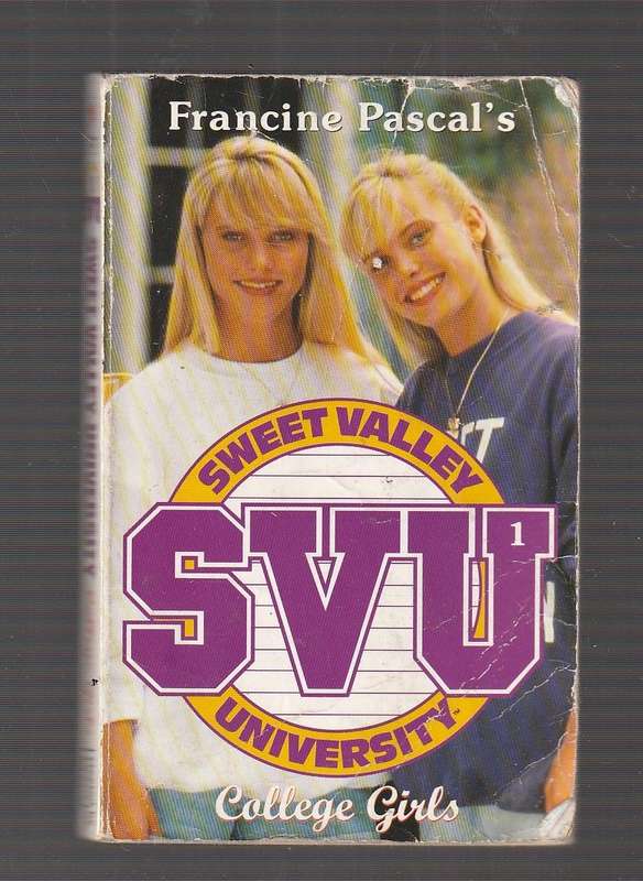 College Girls - Francine Pascal - Sweet Valley University no 1