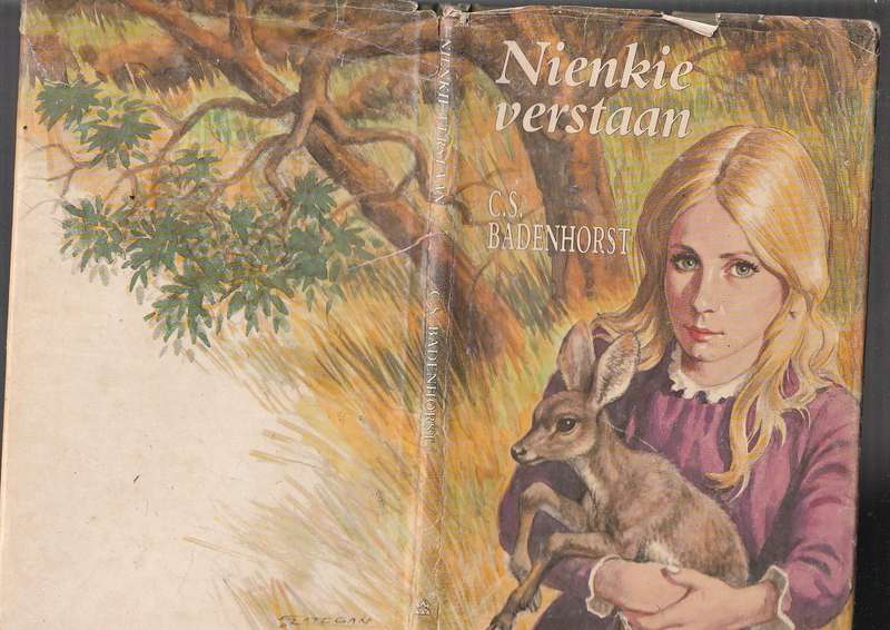 Nienkie sal verstaan - CS Badenhorst - Die verhaal van Nienkie en haar laatlam siek boetie