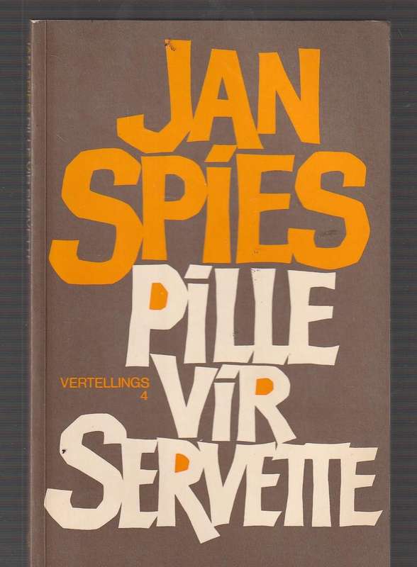 Pille vir Servette - Jan Spies vertellings nr 4