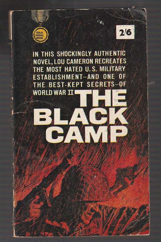 The Black Camp - Lou Cameron - WW2 war story - Dirty dozen style
