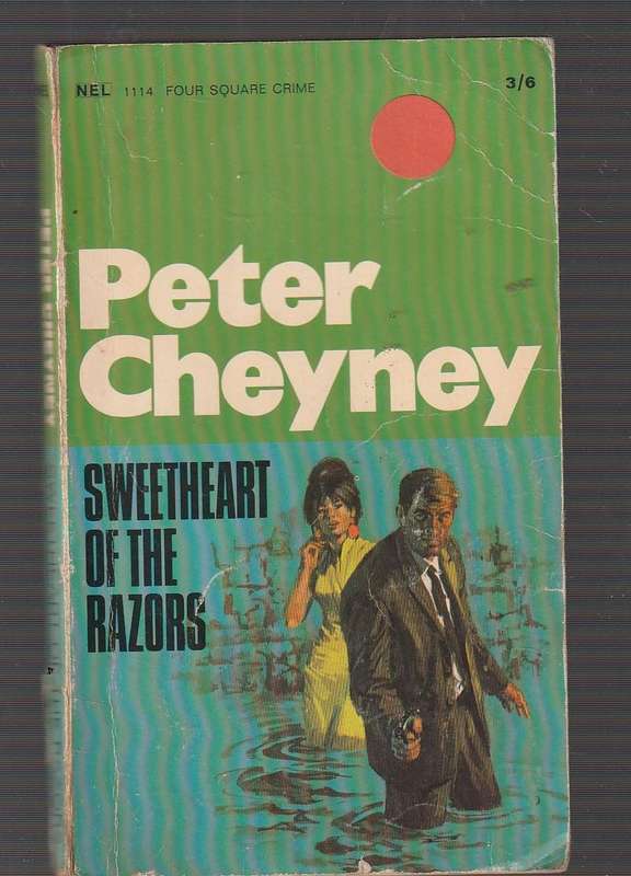 Sweetheart of Razors - Peter Cheyney - a crime mystery
