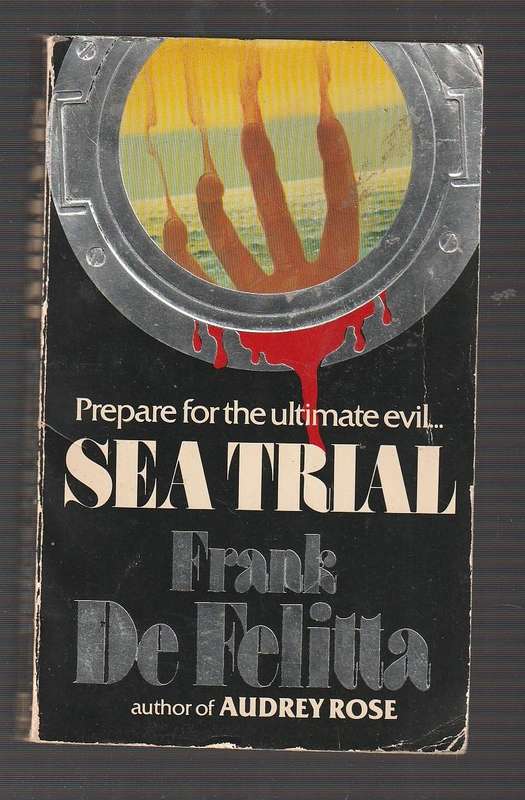 Sea Trail - Frank de Felita - Horror - A romantic cruise turns into a cruise throigh hell