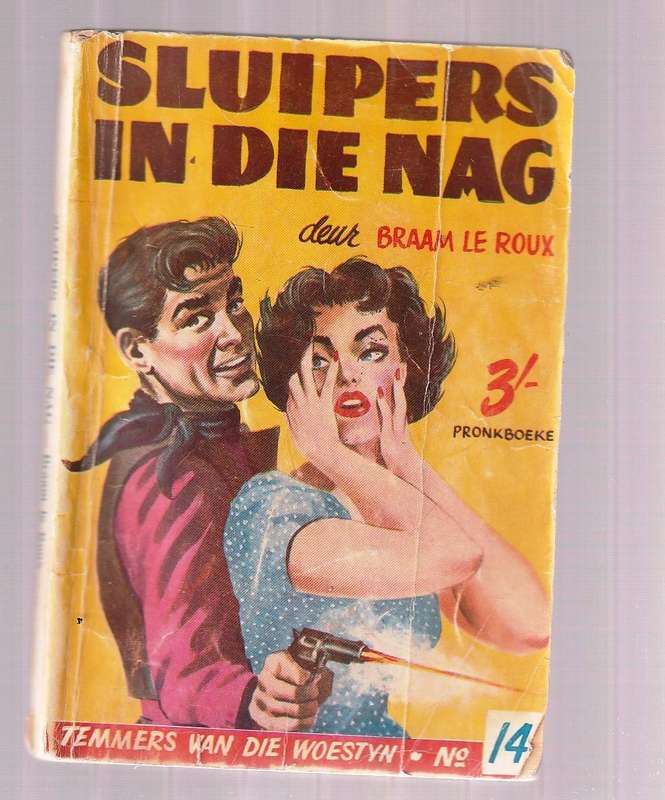 Sluipers in die nag - Braam Le Roux - Temmers van die Woestyn 14  Pronk