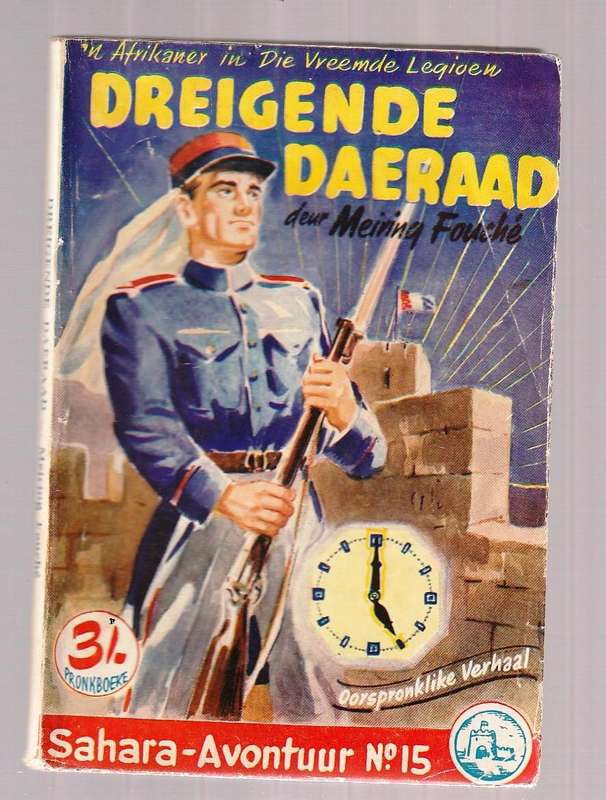 Dreigende daeraad - Meiring Fouche - Sahara Avontuur nr 15