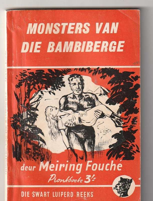 Monsters van die Bambiberge - Meiring Fouche - Swart Luiperd - Pronk