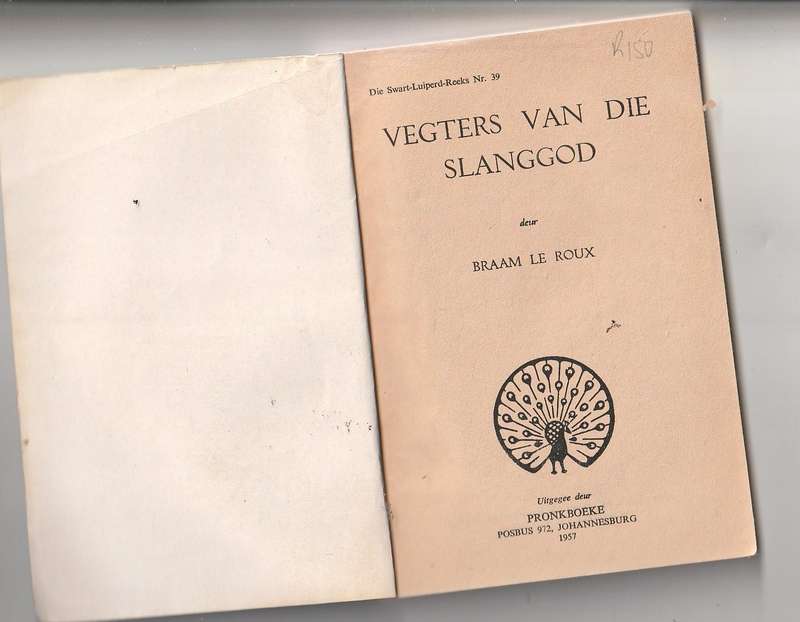 Vegters van die Slanggod - Braam Le Roux - Swart Luiperd 39 - Pronk