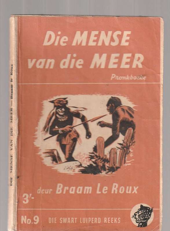 Die mense van die meer - Braam Le Roux - Swart Luiperd 9 Pronk