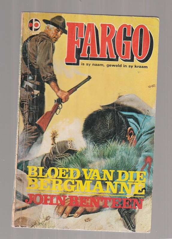 Bloed van die Bergmanne - John Benteen - Fargo Western