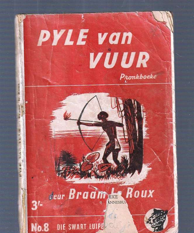 Pyle van Vuur - Braam Le Roux - Swart Luiperd 8 Pronk