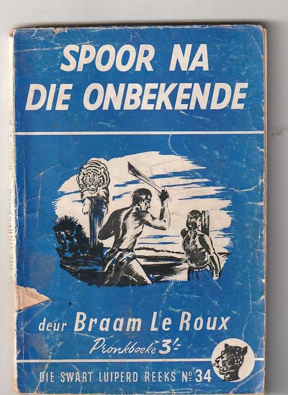 Spoor na die Onbekende - Braam Le Roux - Swart Luiperd 34 - Pronk