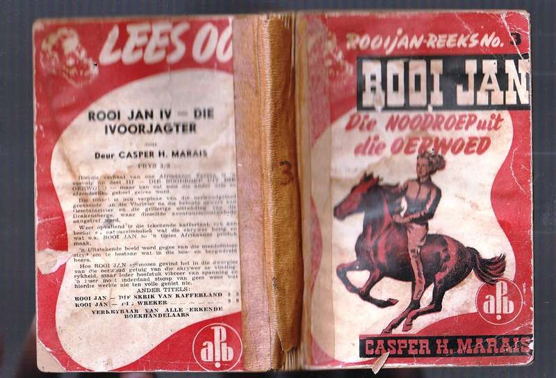 Rooi Jan Nr 3 Die Noodroep uit die Oerwoud - APB 1946 - Casper H Marais