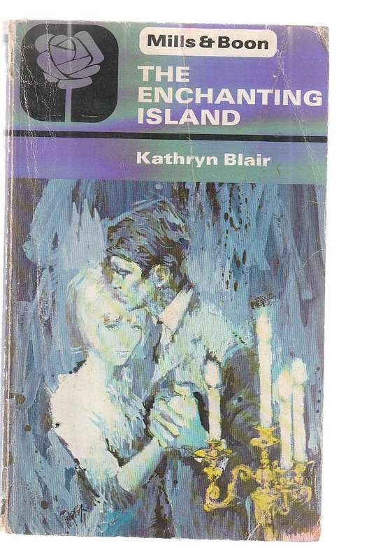 The enchanting Island - Kathryn Blair - Mills & Boon