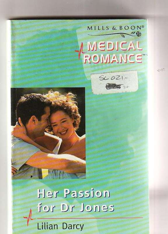 Her passion for Dr Jones - Lilian Darcy - Mills & Boon Medical Romance