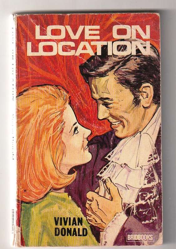 Love on Location - A delightfull love story by Vivian Donald