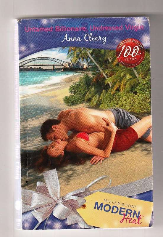 Untamed Millionaire, Undressed Virgin - Anna Cleary - Mills & Boon Modern heat romance