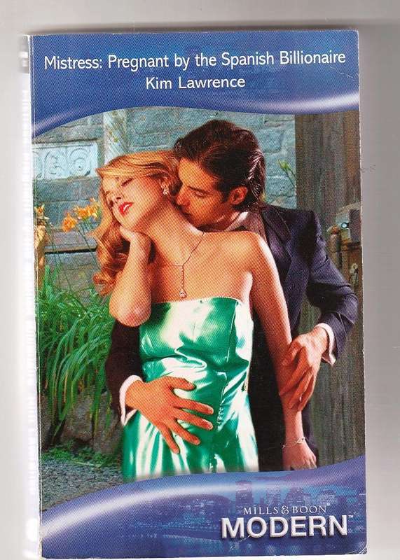Misstress: Pregnant by the Spanish Billionaire - Kim Lawrence - Mills & Boon