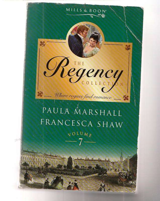 Regency Collection 7 - The Cyprians Sister - Paula Marshall / A compromised lady - Francesca Shaw