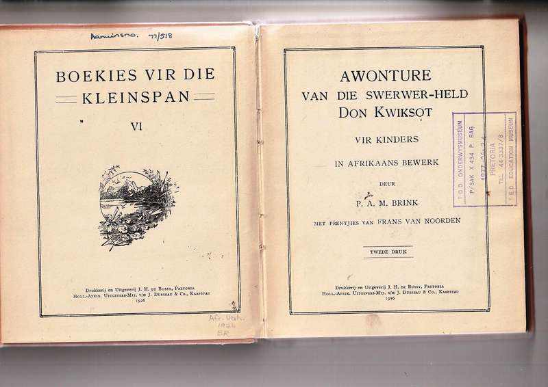 Awonture van die Swerwer-held Don Kwisot - (PAM Brink) skaars 1926 uitgawe